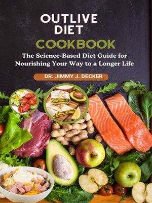 cover image of OUTLIVE DIET COOKBOOK